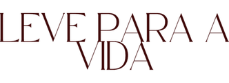 Leve para a Vida